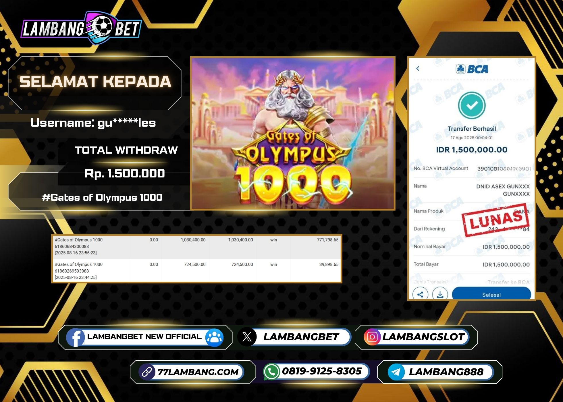 LAMBANGBET [17 AUGUST 2025] JACKPOT SLOT Gates of Olympus 1000 "Rp1.500.000" LUNAS